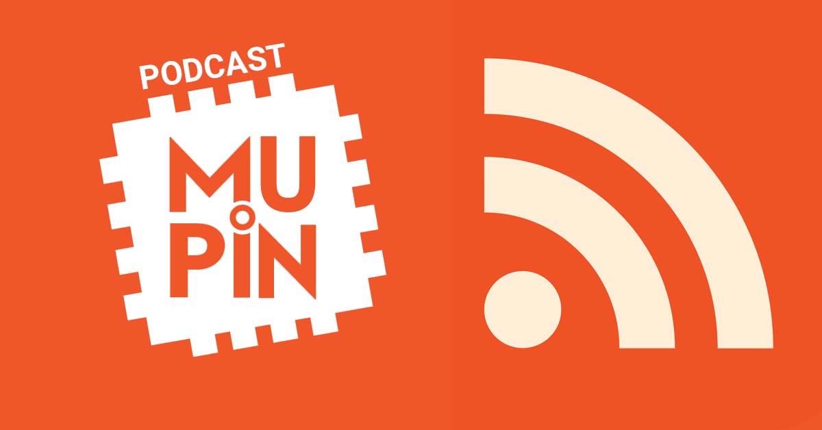 Mupin Talk diventa un podcast